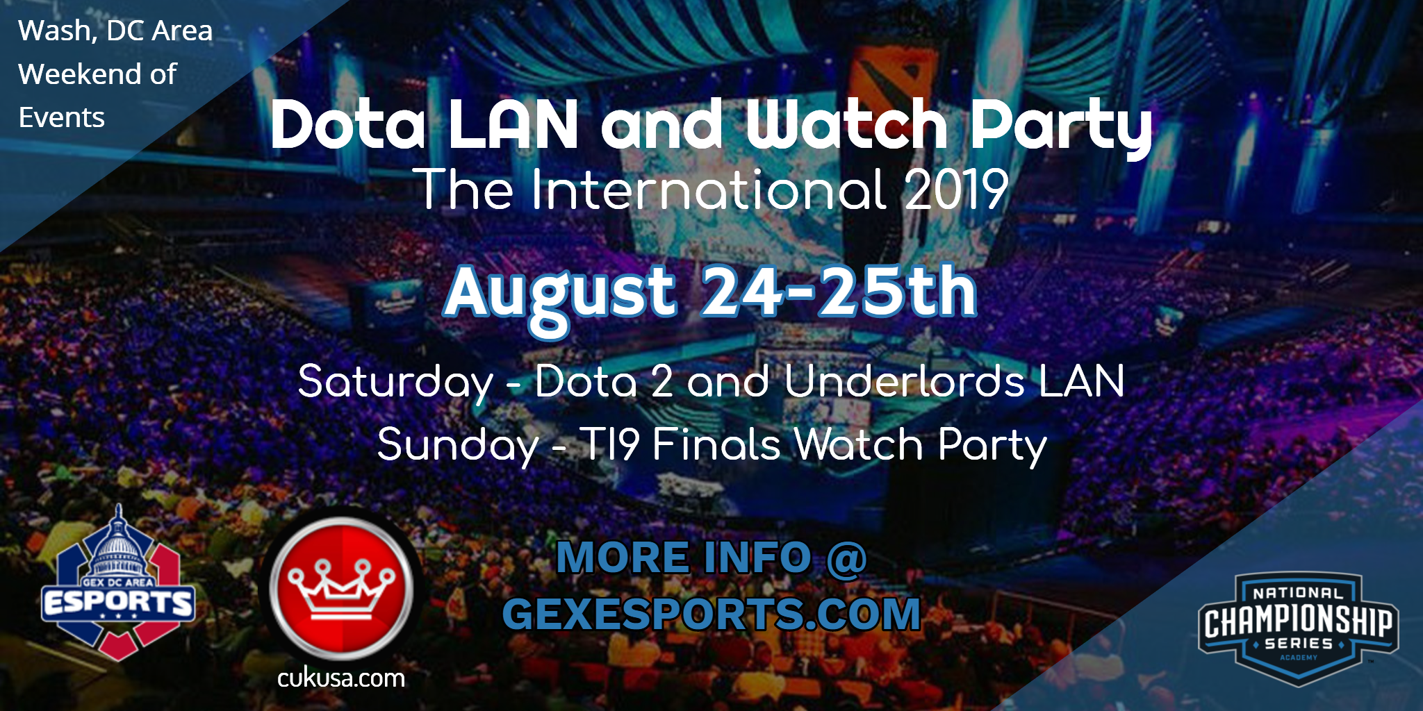 The International 2019 Weekend - Dota2/Underlords LAN and TI9 Finals Watch Party
